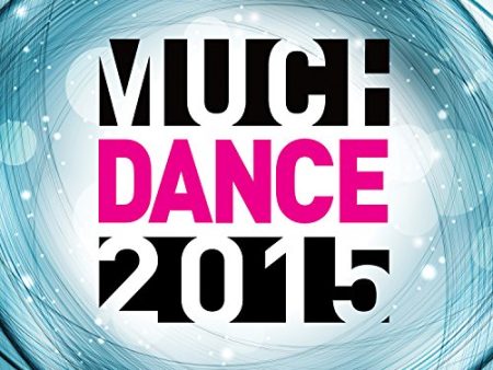 VARIOUS ARTISTS - MUCHDANCE 2015 Online now