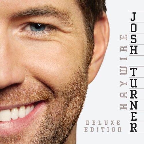 TURNER, JOSH - HAYWIRE (DLX ED) (2 LIVE SONGS) Discount