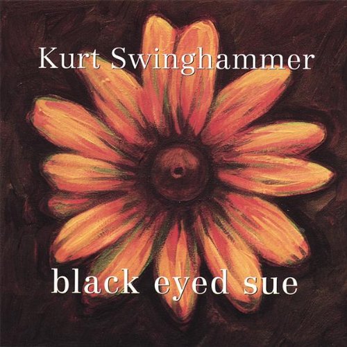 SWINGHAMMER, KURT - BLACK EYED SUE Discount