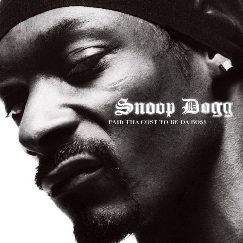 SNOOP DOGG - PAID THA COST TO BE DA BOSS Supply