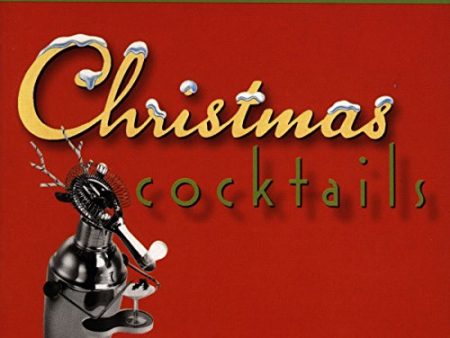 VARIOUS - CHRISTMAS COCKTAILS ULTRA LOUNGE For Cheap