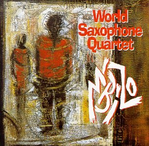 WORLD SAXOPHONE QUARTET - M BIZO Online Hot Sale