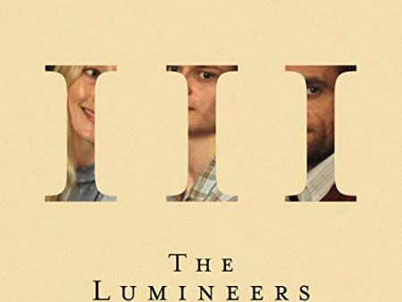 THE LUMINEERS - III For Discount