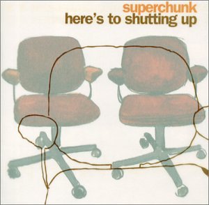 SUPERCHUNK - HERES TO SHUTTING Sale