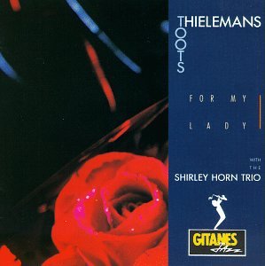 THIELEMANS, TOOTS - FOR MY LADY For Cheap