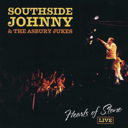 SOUTHSIDE JOHNNY & ASBURY JUKES - HEARTS OF STONE Cheap