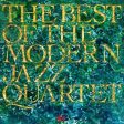 THE MODERN JAZZ QUARTET - BEST OF THE MODERN JAZ Online Hot Sale