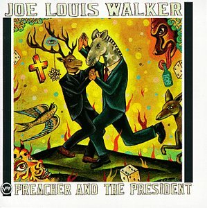 WALKER, JOE LOUIS  - PREACHER & THE PRESIDENT Online Hot Sale