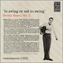 KESSEL, BARNEY - BARNEY KESSEL, VOL. 3: TO SWING OR NOT TO SWING Online now