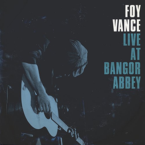 VANCE, FOY - LIVE AT BANGOR ABBEY For Sale