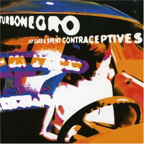 TURBONEGRO  - HOT CARS & SPENT CONTRACEPTION Online Hot Sale