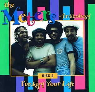 METERS  - FUNKIFY YOUR LIFE: THE METERS ANTHOLOGY For Sale