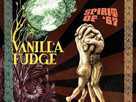 VANILLA FUDGE - SPIRIT OF 67 For Cheap