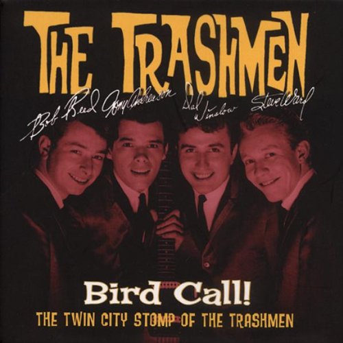 TRASHMEN - BIRD CALL-TWIN CITY STOMP OF T Online Sale