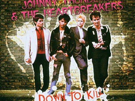 THUNDERS, JOHNNY & THE HEARTBREAKERS  - DOWN TO KILL (W DVD) Discount