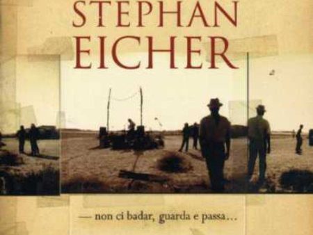 STEPHAN EICHER - NON CI BADAR GUARDA ET PASSA Online now