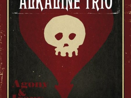 ALKALINE TRIO - AGONY AND IRONY For Cheap